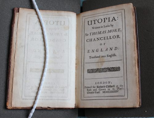 Utopia: Written in Latin by Sir Thomas More, Chancellor of England London: Richard Chiswell, 1684 (Keynes.Cc.02.08)