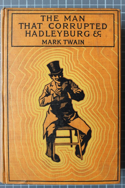 Cover of "The man that corrupted Hadleyburg"